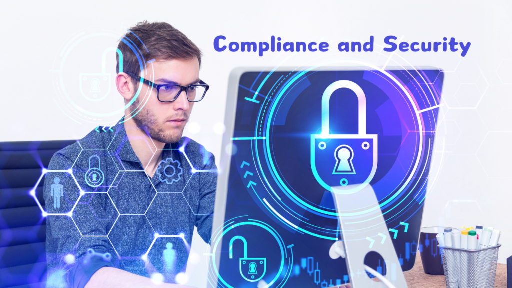 Compliance and security