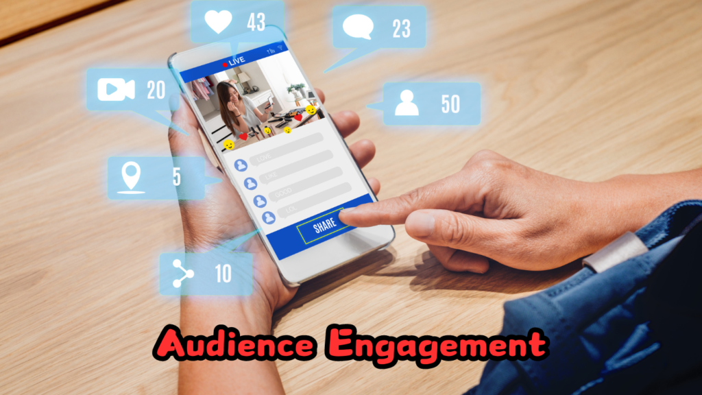 Audience Engagement
